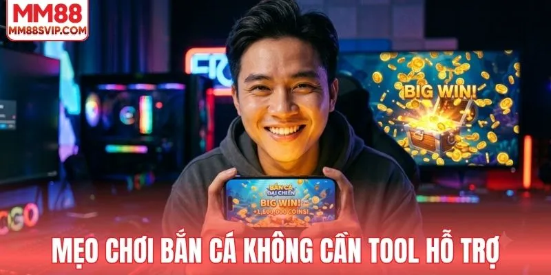 Bí kíp săn thưởng đỉnh cao tại MM88 mà không cần tool