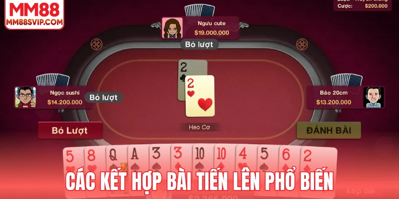 Các kết hợp bài tiến lên phổ biến