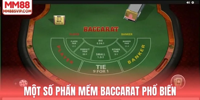 Một số phần mềm baccarat phổ biến 