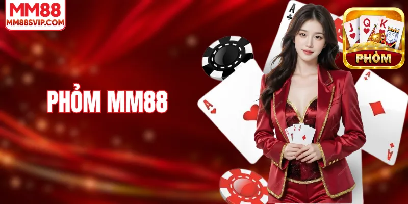 Phỏm MM88 - Luật Chơi & Quy Tắc Tính Điểm Chi Tiết
