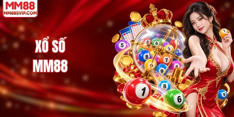 Xổ Số MM88 - Đi Sâu Vào Nhịp Quay Của Những Con Số